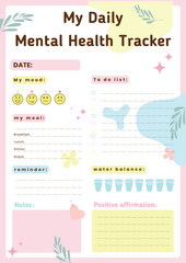 Fototapeta na wymiar Daily planner. Daily mental health tracker.To do list and organizer, place for notes. My goals, Water balance. Mood tracker and place for affirmations. Vector template illustration in simple style 