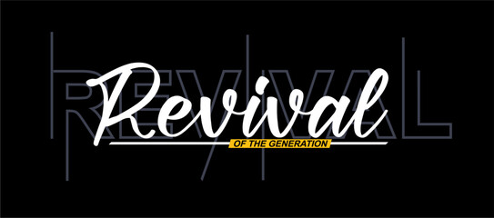 revival t shirt design vector, Varsity T shirt Designs, Slogan T shirt Design 