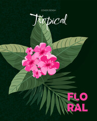 Tropical flowers and leaves. Cover design, poster, flyers.