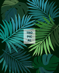 Tropical leaves, palm, monsters. Cover design, poster, booklet.