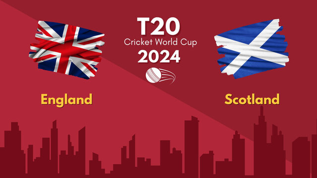 England vs Scotland flag, world map and building skyline use for t20 cricket world cup 2024 template banner design