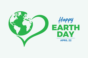 Happy Earth Day poster with green heart vector illustration. Environmental protection symbol. Planet Earth and green heart shape icon. Template for background, banner, card. April 22 each year