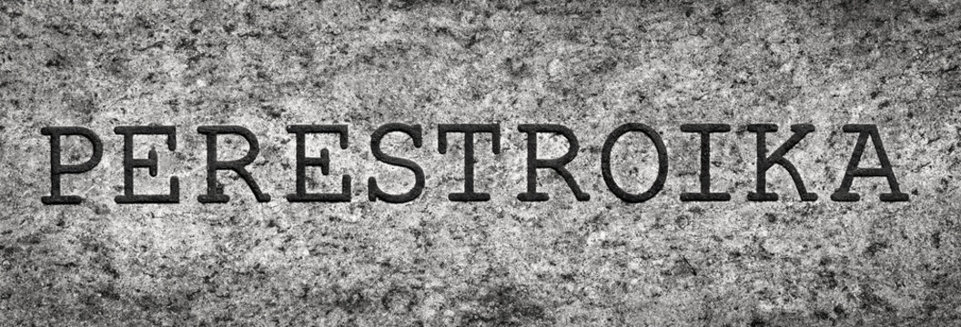 Perestroika