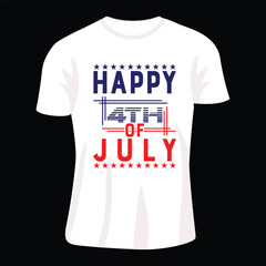 a white t-shirt with a message happy 4th of July
