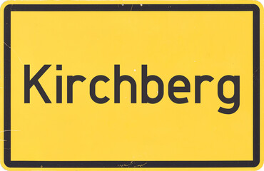 Ortsschild Kirchberg - obrazy, fototapety, plakaty