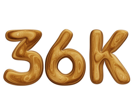 Wooden 36k for followers and subscribers celebration