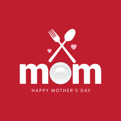 Mother's Day Creative Concept Idea Theme for Restaurant Food and Mom kitchen, MoM Logo with Plate Spoon and heart love, Happy Mother's Happy Earth, I love my mother kitchen and restaurant food chart
