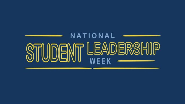 National Student Leadership Week Text Animation. Great for National Student Leadership Week Celebrations, for banner, social media feed wallpaper stories.