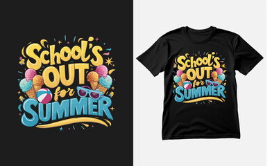 School out for Summer Tshirt Design