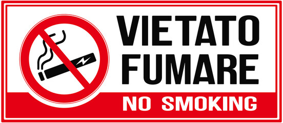 A sign that says in english and italian language : no smoking and no smoking electronic cigarette