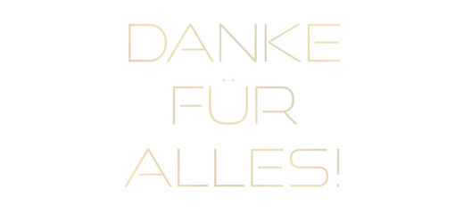 Text “Danke für alles!” isolated on transparent background.