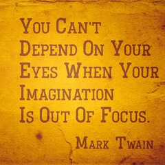 depend on your eyes Twain