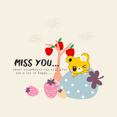Miss  you sweet strawberry typography slogan for t shirt printing, tee graphic design, vector illustration.