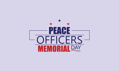 Remembering the Brave Creative Text Illustration for Peace Officers Memorial Day