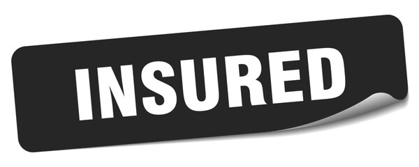 insured sticker. insured label - obrazy, fototapety, plakaty
