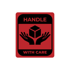 Handle with care packaging sign. Delivery shipping sticker vector.