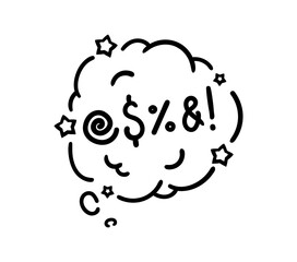 Comic swear speech bubble, aggressive expletive curse, hate angry talk. Isolated vector monochrome dialogue cloud, explode with bold, expressive typography, adding a raw edge to amplifying emotion
