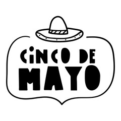 Cinco de Mayo. Hand drawn badge with sombrero. Vector illustration on white background.