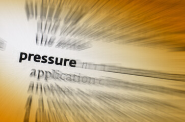 Pressure - 1: continuous physical force. 2: the use of persuasion, influence, or intimidation to make someone do something. 3: the feeling of stressful urgency.