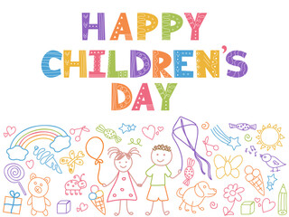 Happy Children's Day background. Hand lettering and Simple funny kids drawings border. Colorful Doodle outline greeting card. Happy childhood, summer holidays, friendship concept