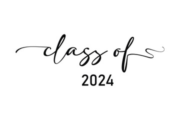 Class of 2024 typography design vector. Text for design, congratulation event, T-shirt, party, high school or college graduate. Editable class of 2024 typography design	
