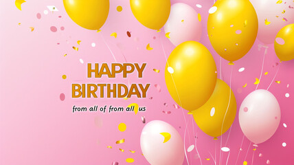 happy birthday card on pink back ground with yellow balloons - obrazy, fototapety, plakaty
