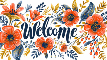 "Welcome" Hand lettering Greeting Card. Typographical Vector Background. Handmade calligraphy