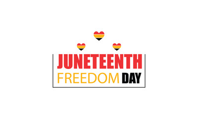 Honoring Juneteenth Beautiful Text Illustration Design for Freedom Day