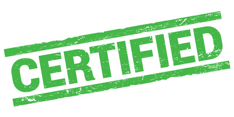 CERTIFIED text on green rectangle stamp sign.