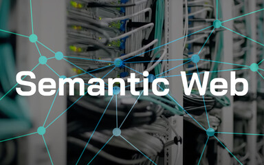 Semantic Web lettering and connected dots, in the background wires and lights of server in the...