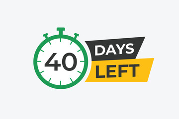 40 days to go countdown template. 40 day Countdown left days banner design. 40 Days left countdown timer
