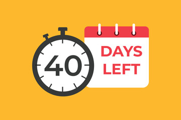 40 days to go countdown template. 40 day Countdown left days banner design. 40 Days left countdown timer
 - obrazy, fototapety, plakaty