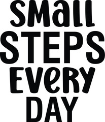 Small Steps Everyday