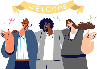 Friendly business people invite you to join team, standing under banner that says welcome. Various girls and guys say welcome to new employees of corporation who have come to work for first time