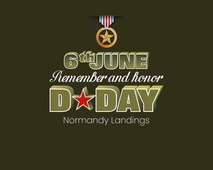 Holiday design, background with handwriting and 3d texts, medal of honor and national flag colors for D-Day American event, anniversary celebration; Vector illustration