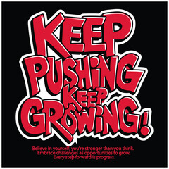 graffiti positive and motivational floral typography vector design