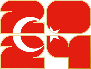 2024 with flag of Turkey