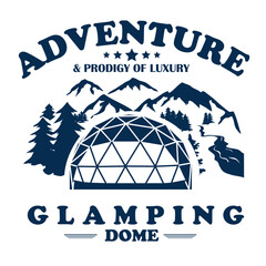 Glamping Dome Adventure & Prodigy Luxury vector illustration