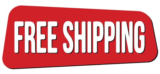 FREE SHIPPING text on red trapeze stamp sign.
