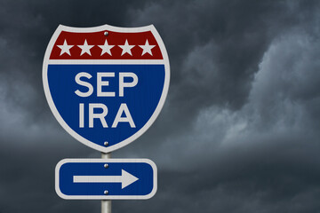Retirement with SEP IRA plan route on a USA highway road sign