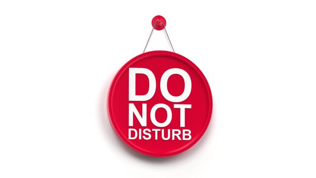 Do not disturb round signboard on white background