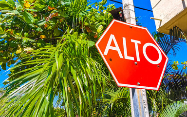 Stop sign Alto in Spanish in Puerto Escondido Mexico.