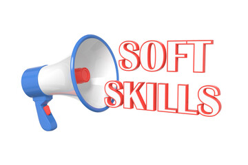 Megaphone text Soft Skills. Concept guidance, notification, attention grabbing. 3D illustration.