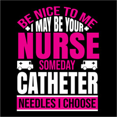 A happy nurse is great medicine t-shirt design, best job ever nurse t-shirt, nurse day t-shirt design