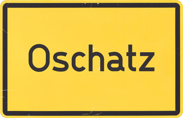 Ortsschild Oschatz - obrazy, fototapety, plakaty