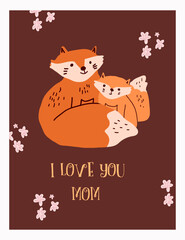 Mother's day, greeting card design with fox mom and baby, cub. Vertical holiday card background, cute forest fox family, happy wild mom and mammal baby. Flat vector illustration.