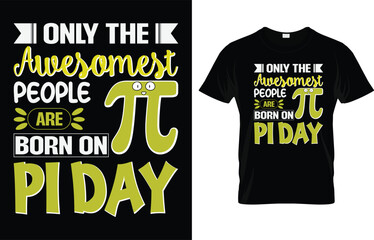 Happy pi day t-shirt design vector. pi day t-shirt design