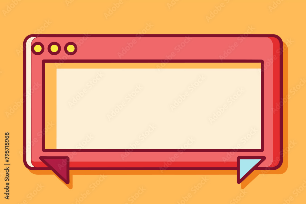 Poster Illustration of a cartoon style web browser window with a blank white screen and speech bubble design elements on a orange background.