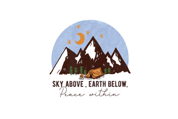 Sky above earth below, Camping PNG Sublimation design 