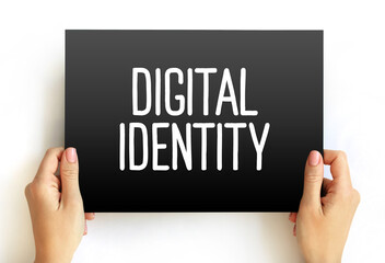 Digital identity - information on an entity used by computer systems to represent an external agent, text concept on card - 796215165